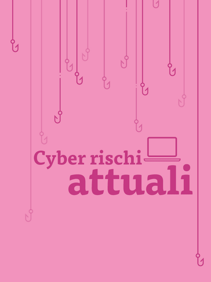Cyber rischi attuali