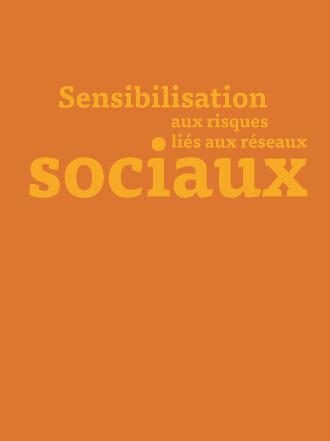 Sensibilisation aux risques liés aux réseaux sociaux