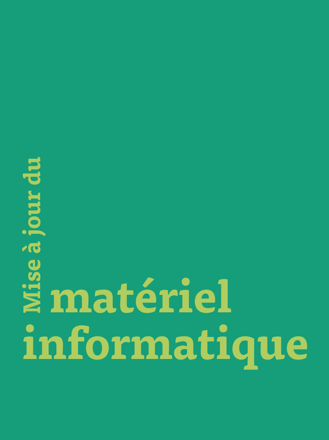 Mise à jour du matériel informatique