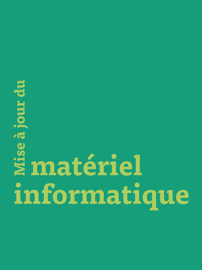 Mise à jour du matériel informatique