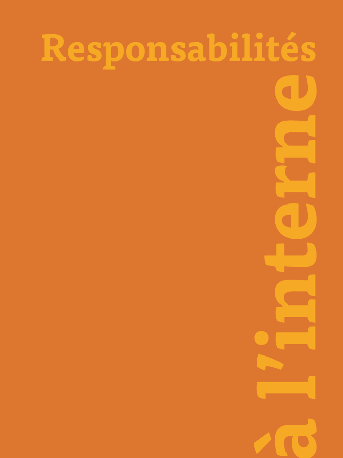 Responsabilités à l'interne