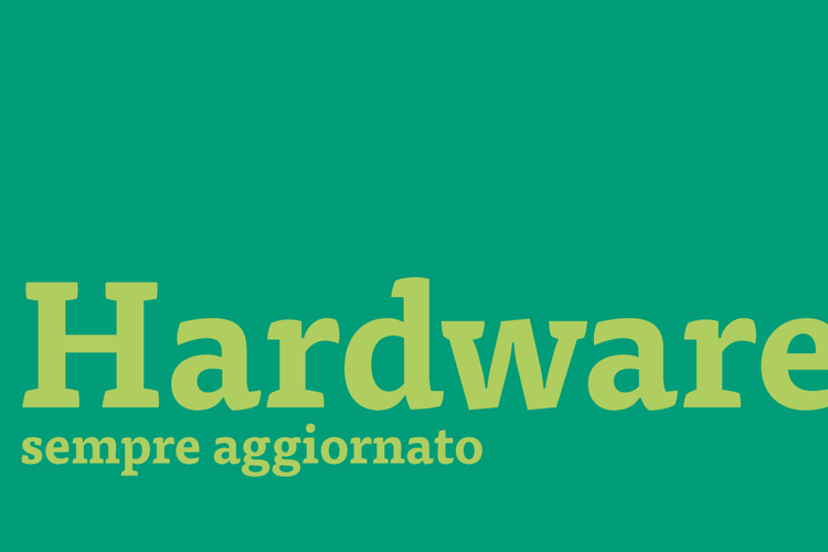 Hardware sempre aggiornato