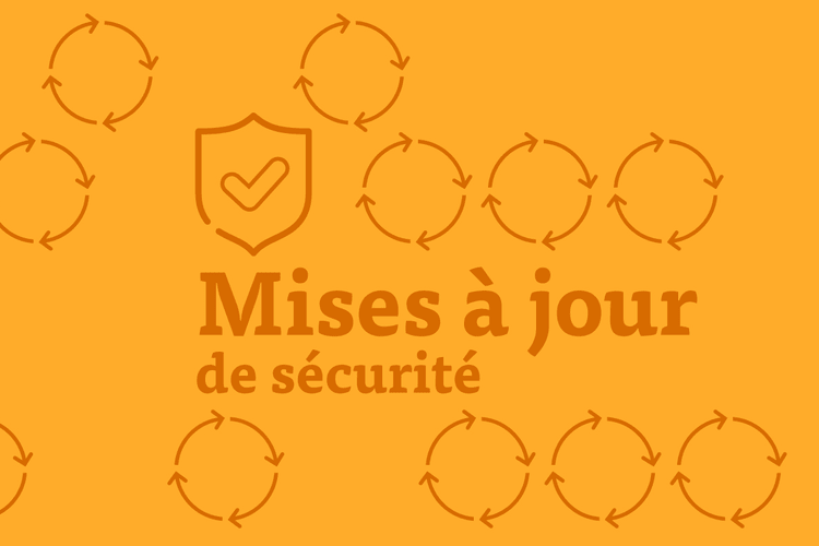 Mises à jour de sécurité