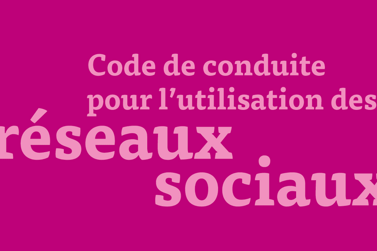 Code de conduite pour l’utilisation des réseaux sociaux