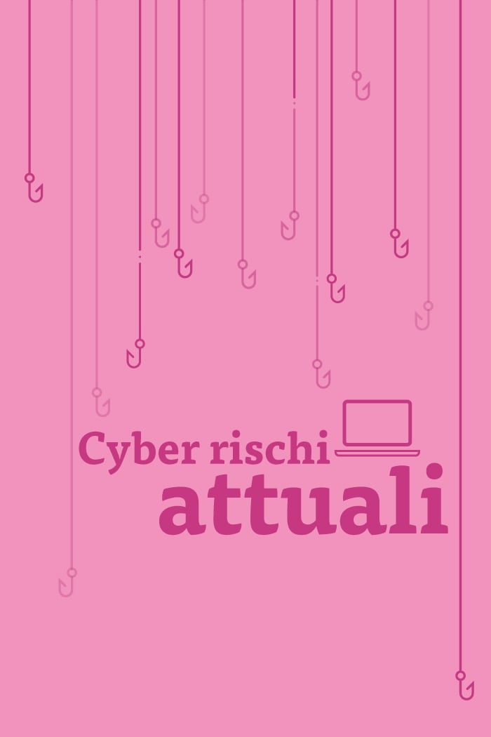 Cyber rischi attuali