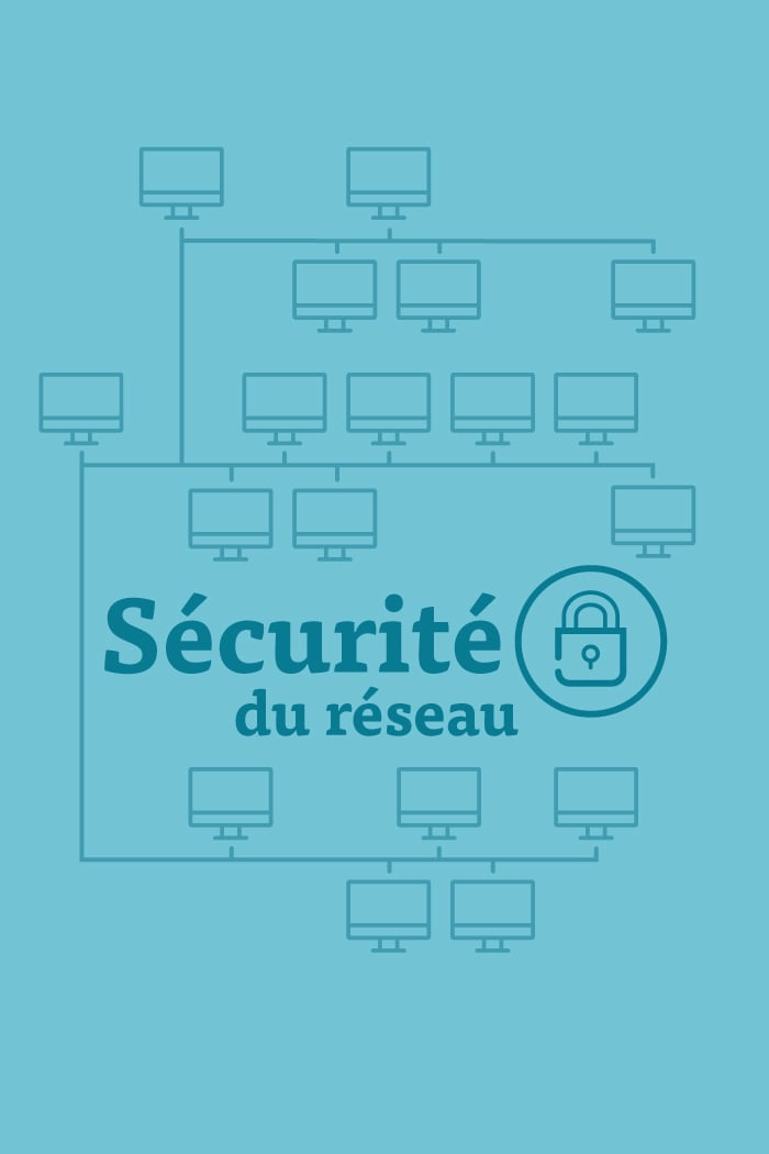 Sécurité du réseau